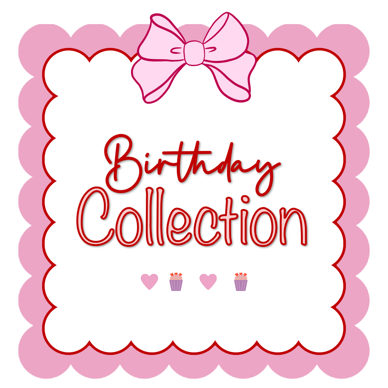 Birthday Collection